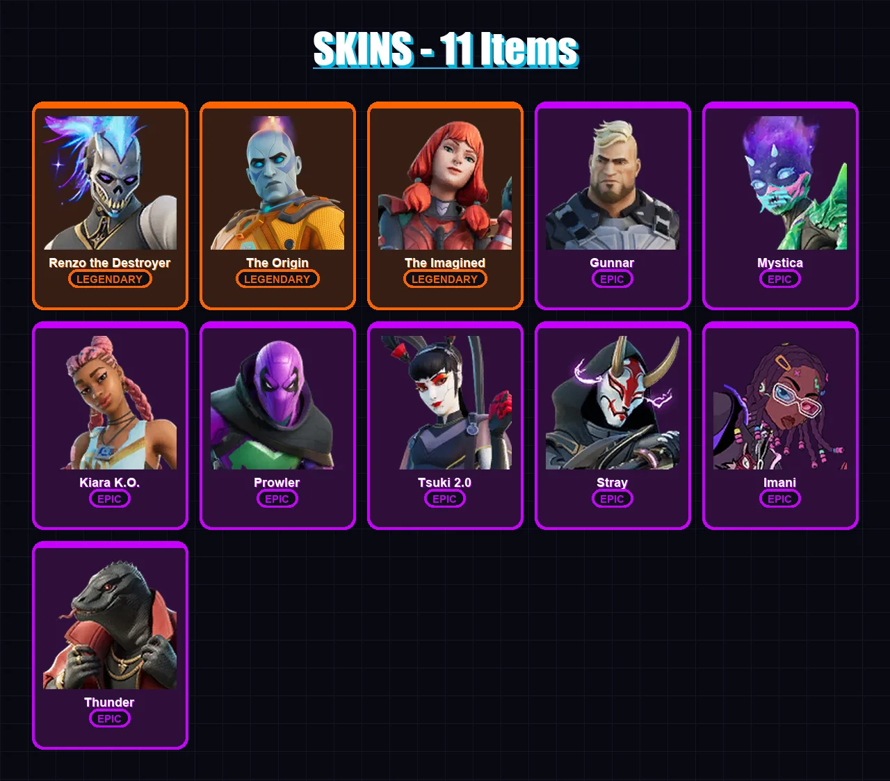 [PC/XBOX/PSN] | Renzo the Destroyer | The Origin | The Imagined | Gunnar | Mystica | 11 skin | 19 pickaxe | 10 emote | 19 glider | Lv213