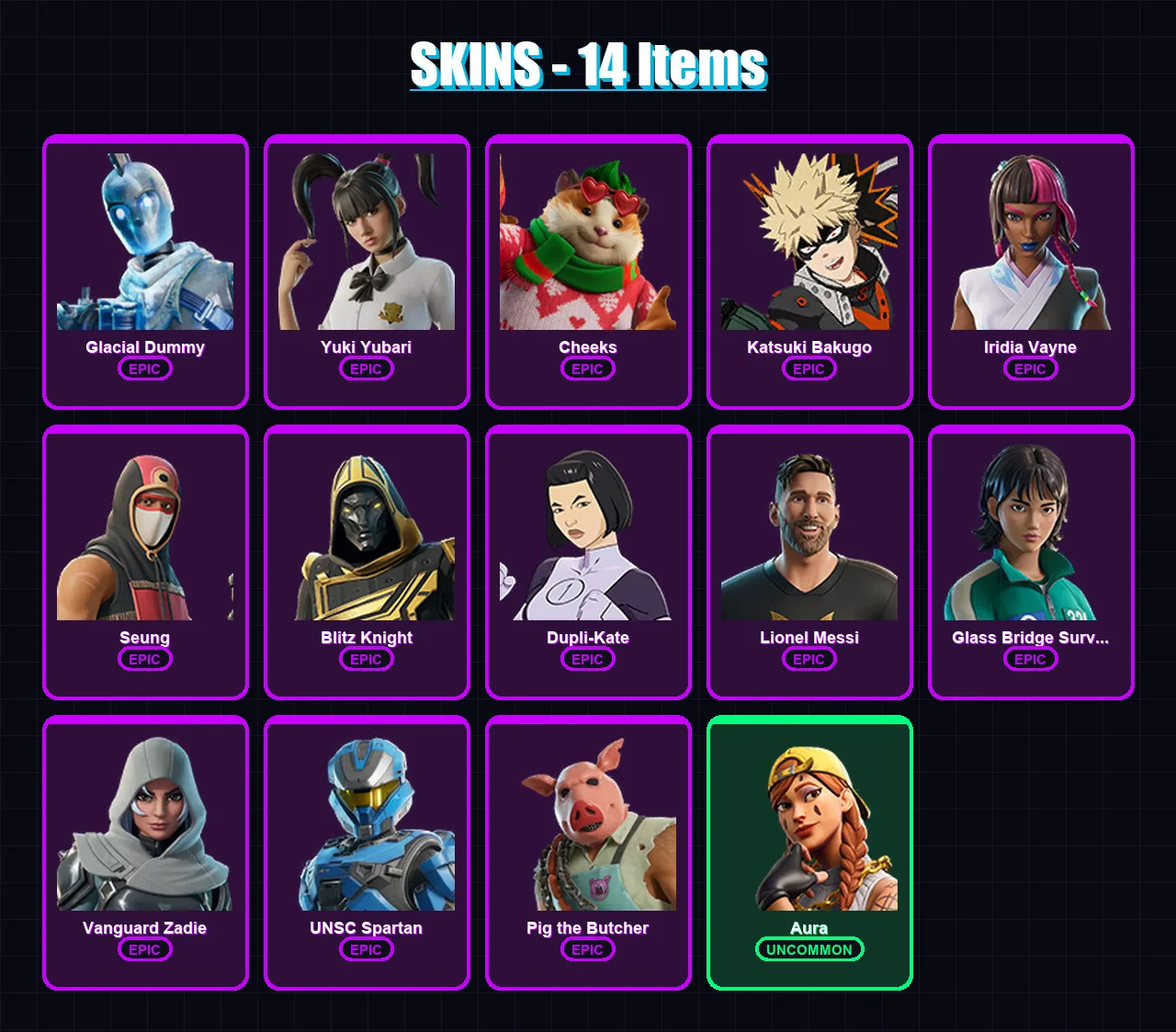 [PC/XBOX] | Glacial Dummy | Yuki Yubari | Cheeks | Katsuki Bakugo | Iridia Vayne | 14 skin | 87 pickaxe | 35 emote | 53 glider | Lv1927