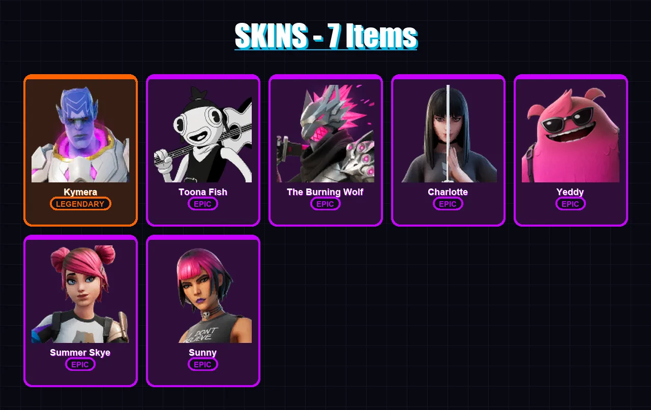 [PC/XBOX] | Kymera | Toona Fish | The Burning Wolf | Charlotte | Yeddy | 7 skin | 15 pickaxe | 11 emote | 11 glider | Lv134