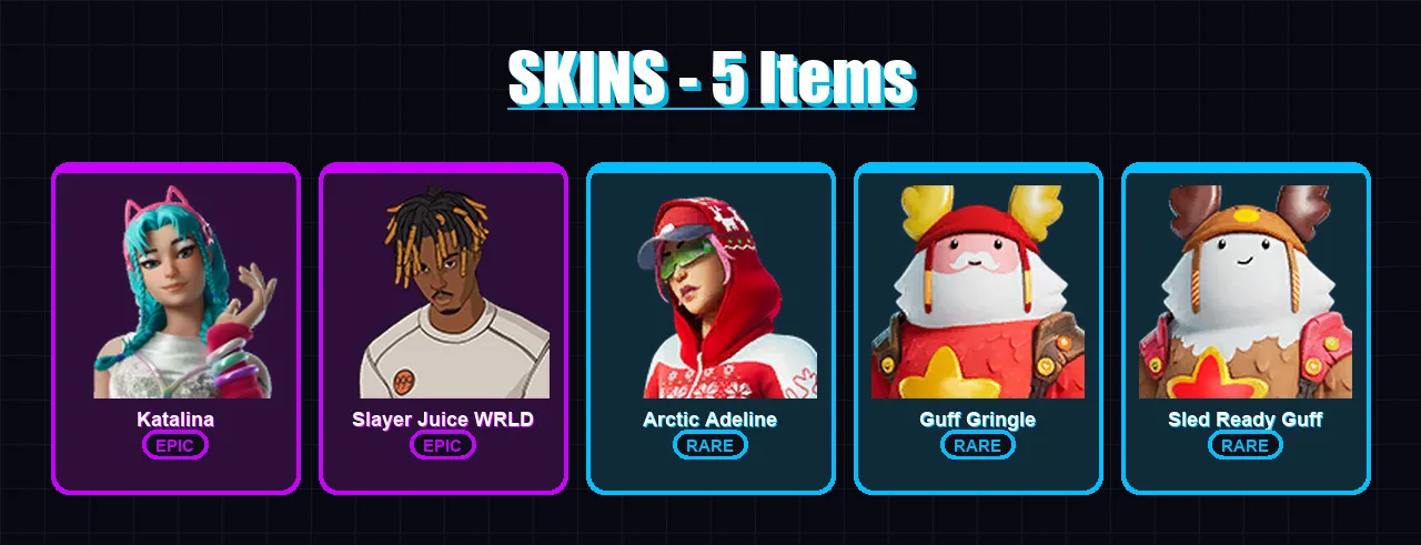[PC/PSN] | Katalina | Slayer Juice WRLD | Arctic Adeline | Guff Gringle | Sled Ready Guff | 5 skin | 6 pickaxe | 3 emote | 6 glider | Lv23