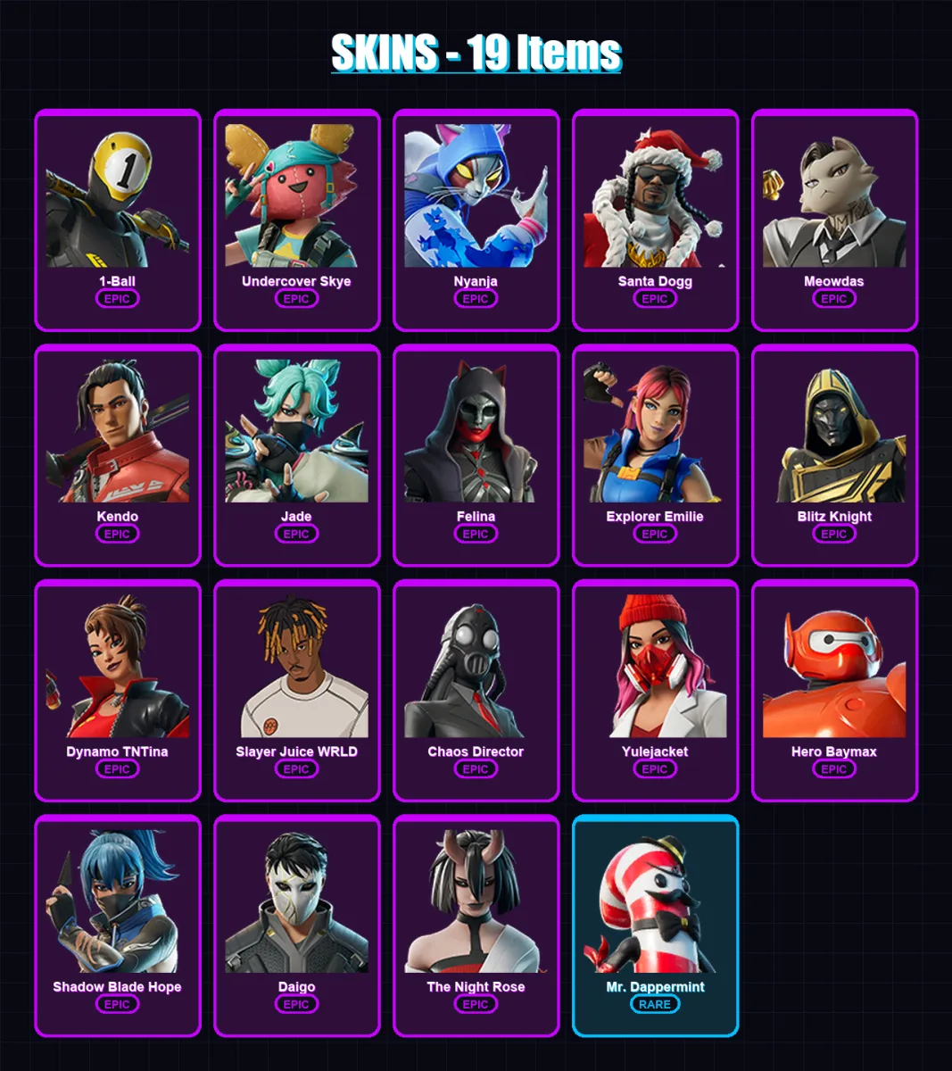 [PC/XBOX/PSN] | 1-Ball | Undercover Skye | Nyanja | Santa Dogg | Meowdas | 19 skin | 52 pickaxe | 22 emote | 38 glider | Lv524