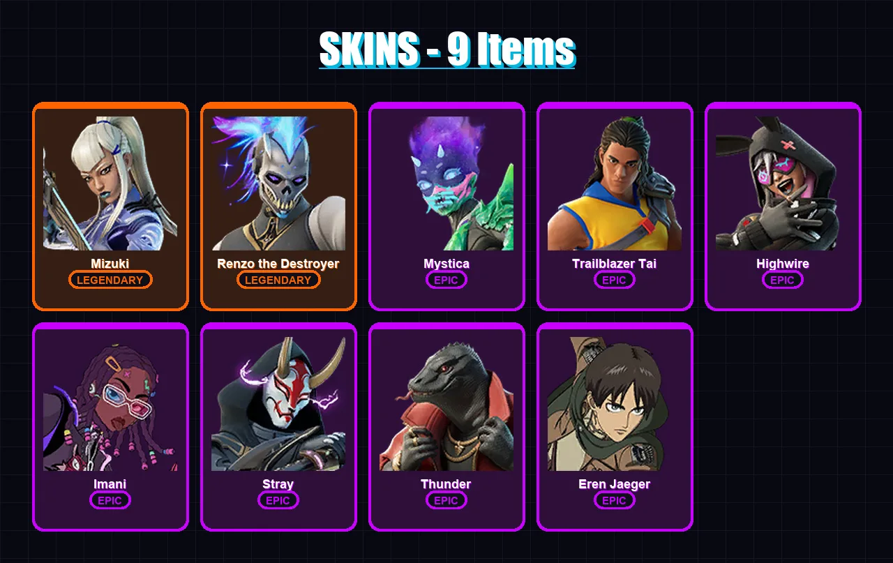 [PC/PSN] | Mizuki | Renzo the Destroyer | Mystica | Trailblazer Tai | Highwire | 9 skin | 18 pickaxe | 17 emote | 21 glider | Lv322