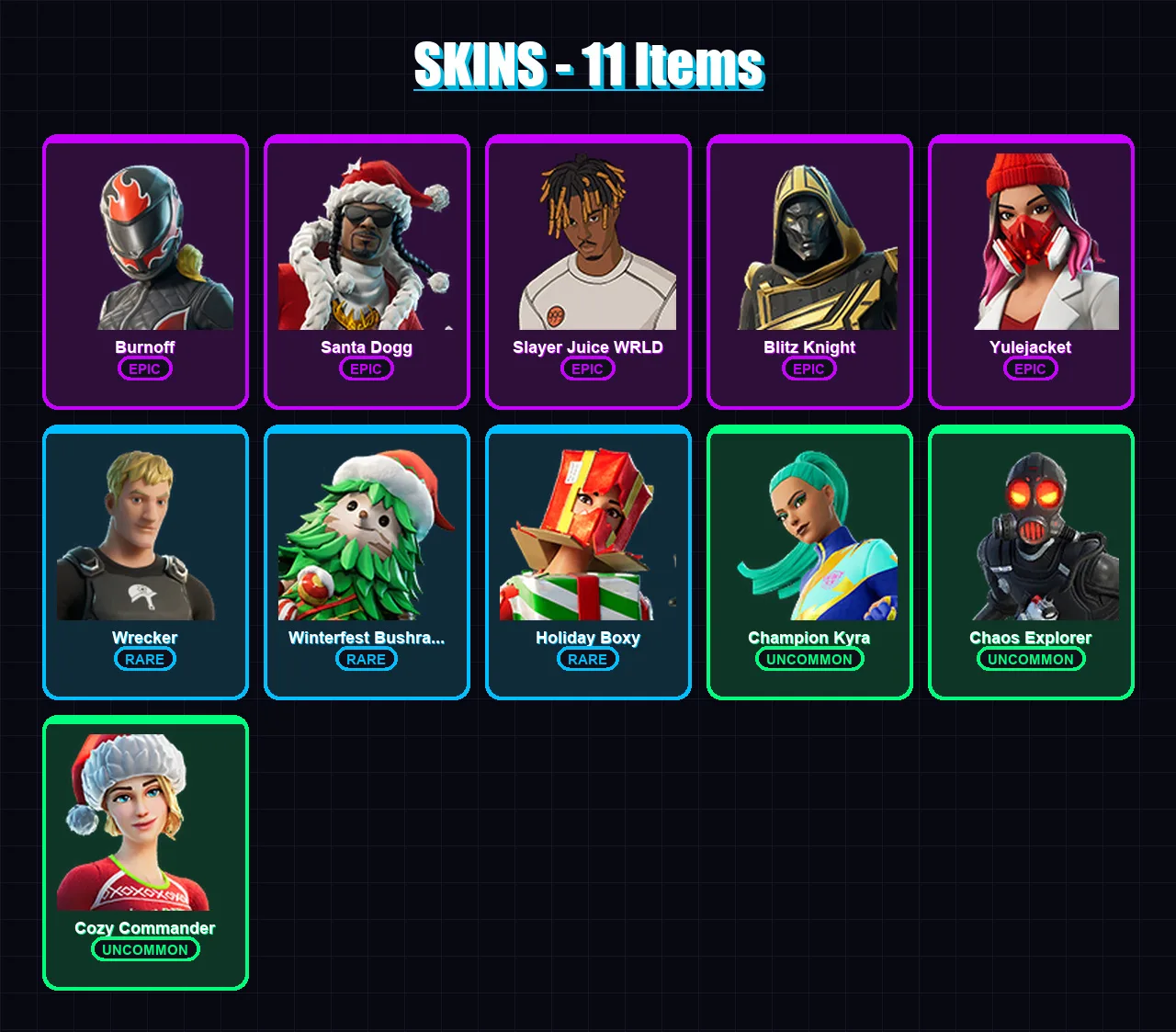 [PS4/PS5/XBOX/PC] | Burnoff | Santa Dogg | Slayer Juice WRLD | Blitz Knight | Yulejacket | 11 skin | 40 pickaxe | 19 emote | 29 glider | Lv435
