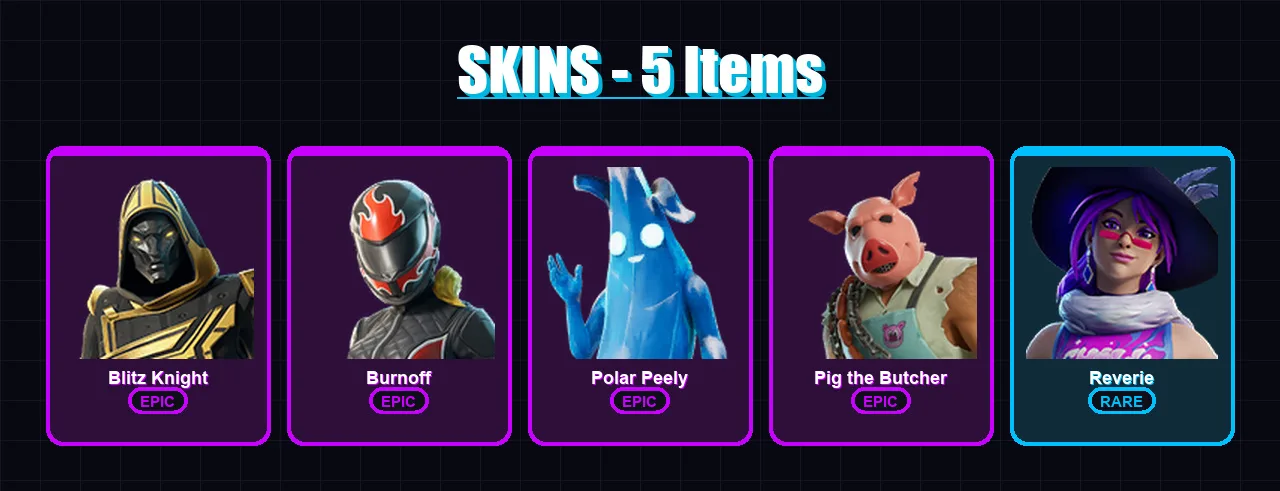 [PC/XBOX/PSN] | Blitz Knight | Burnoff | Polar Peely | Pig the Butcher | Reverie | 5 skin | 49 pickaxe | 20 emote | 32 glider | Lv412