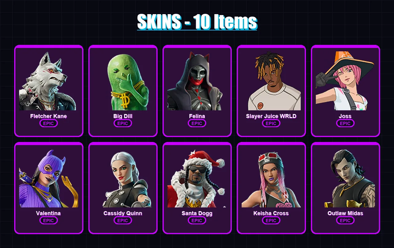 [PC/XBOX/PSN] | Fletcher Kane | Big Dill | Felina | Slayer Juice WRLD | Joss | 10 skin | 34 pickaxe | 16 emote | 24 glider | Lv200