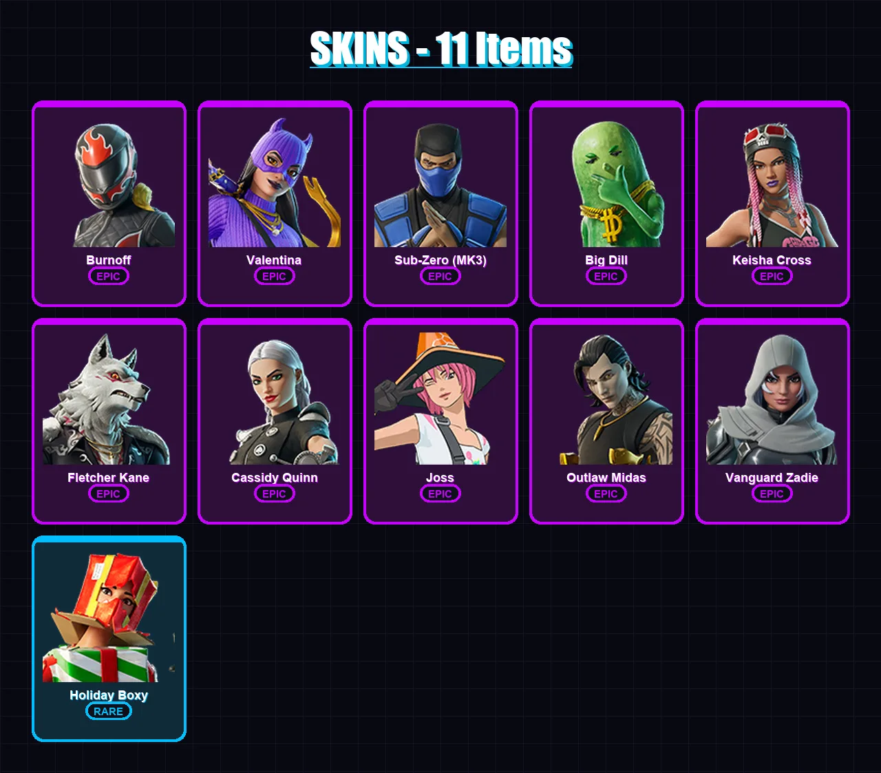 [PC/XBOX/PSN] | Burnoff | Valentina | Sub-Zero (MK3) | Big Dill | Keisha Cross | 11 skin | 43 pickaxe | 21 emote | 31 glider | Lv704 — Fortnite account