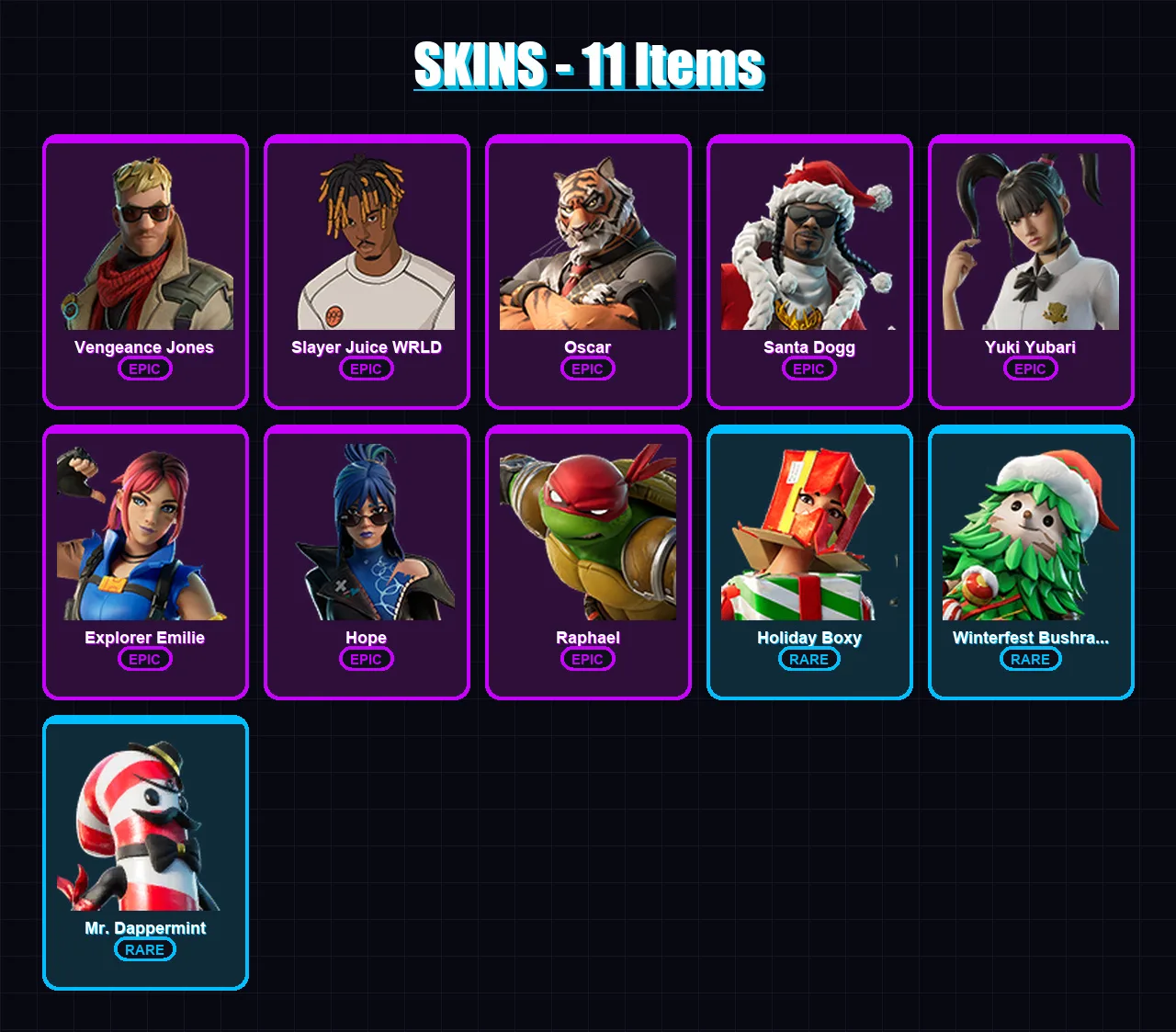[PC/XBOX/PSN] | Vengeance Jones | Slayer Juice WRLD | Oscar | Santa Dogg | Yuki Yubari | 11 skin | 11 pickaxe | 6 emote | 11 glider | Lv99