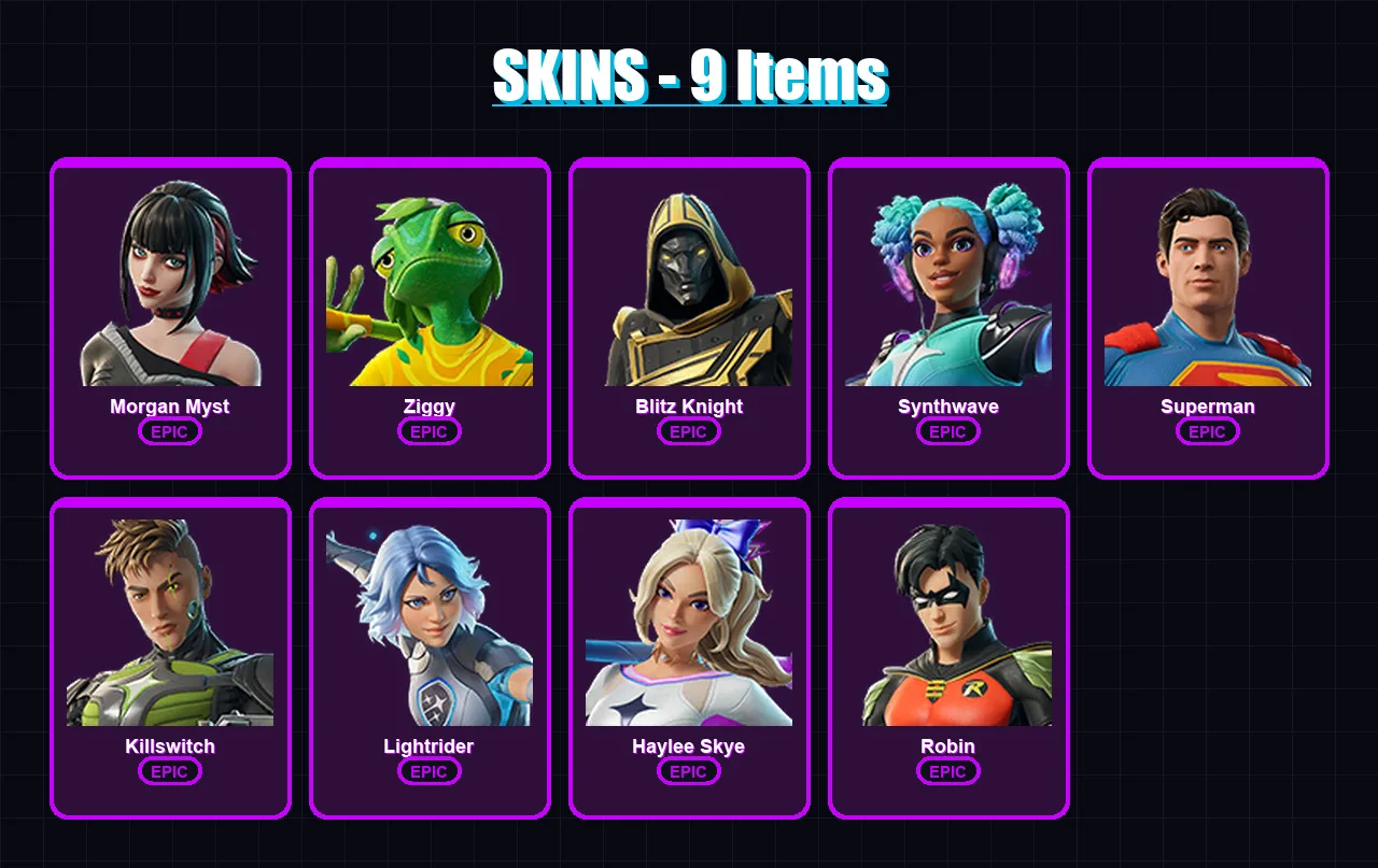 [PC/XBOX/PSN] | Morgan Myst | Ziggy | Blitz Knight | Synthwave | Superman | 9 skin | 23 pickaxe | 15 emote | 15 glider | Lv150