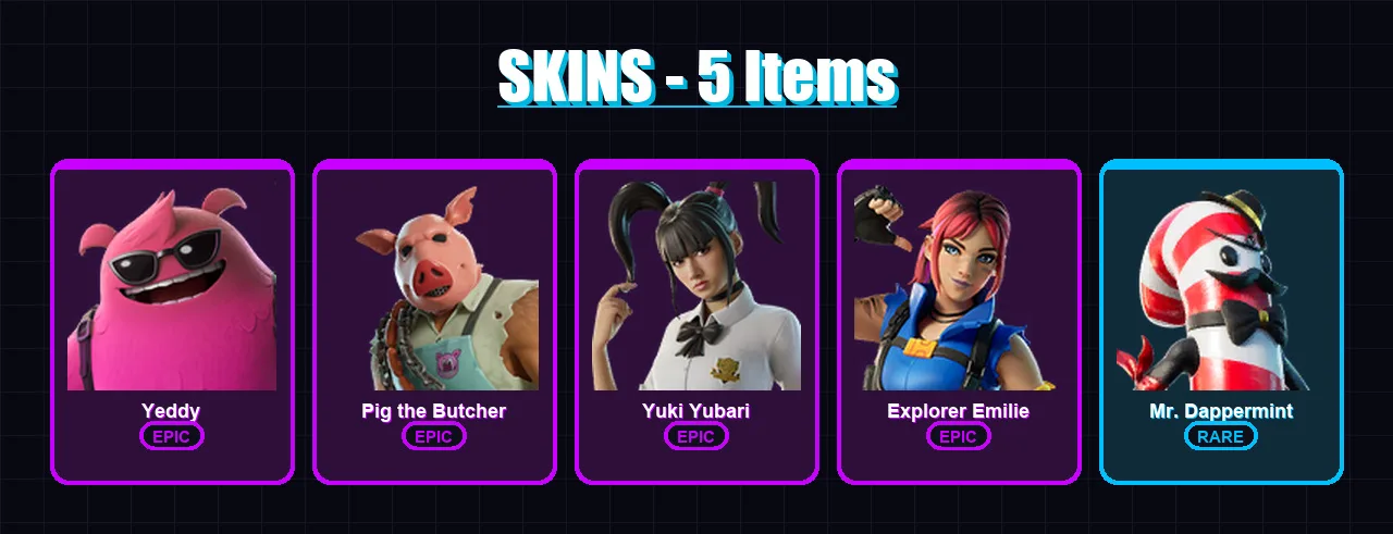 [PC/XBOX] | Yeddy | Pig the Butcher | Yuki Yubari | Explorer Emilie | Mr. Dappermint | 5 skin | 19 pickaxe | 11 emote | 13 glider | Lv157