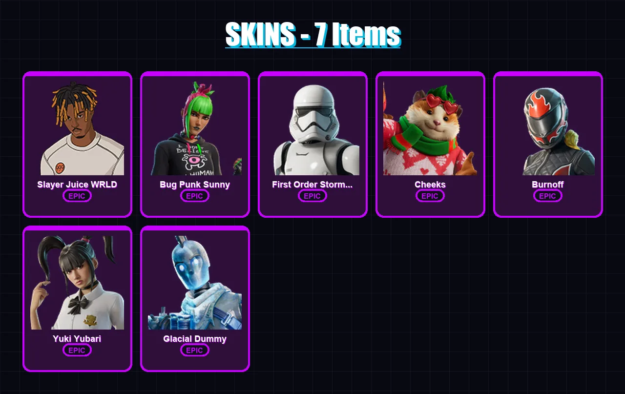 [PC/PSN] | Slayer Juice WRLD | Bug Punk Sunny | First Order Stormtrooper | Cheeks | Burnoff | 7 skin | 41 pickaxe | 14 emote | 25 glider | Lv249