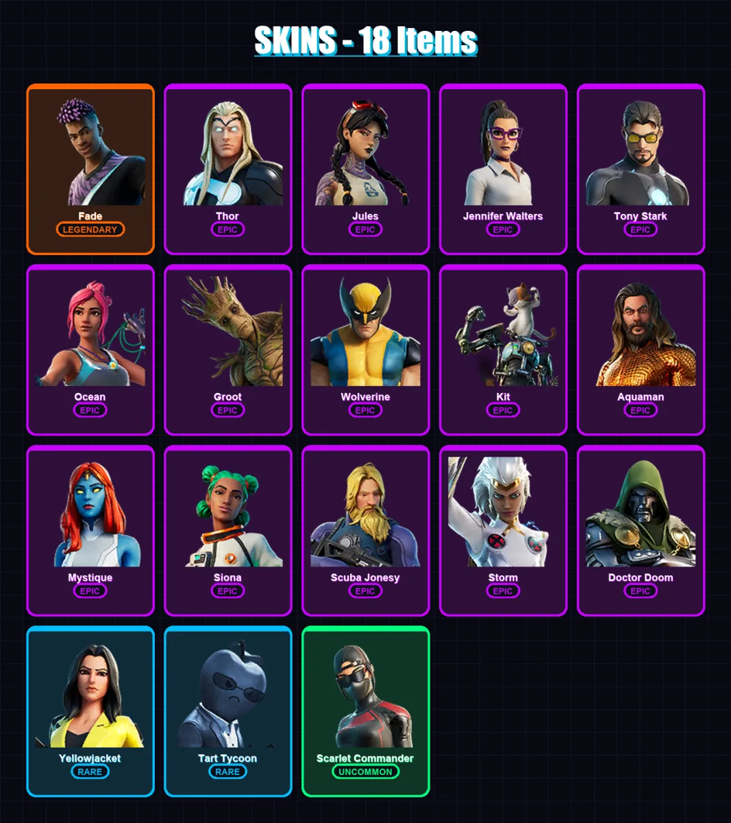 [PC/XBOX/PSN] | Fade | Thor | Jules | Jennifer Walters | Tony Stark | 18 skin | 27 pickaxe | 18 emote | 32 glider | Lv487