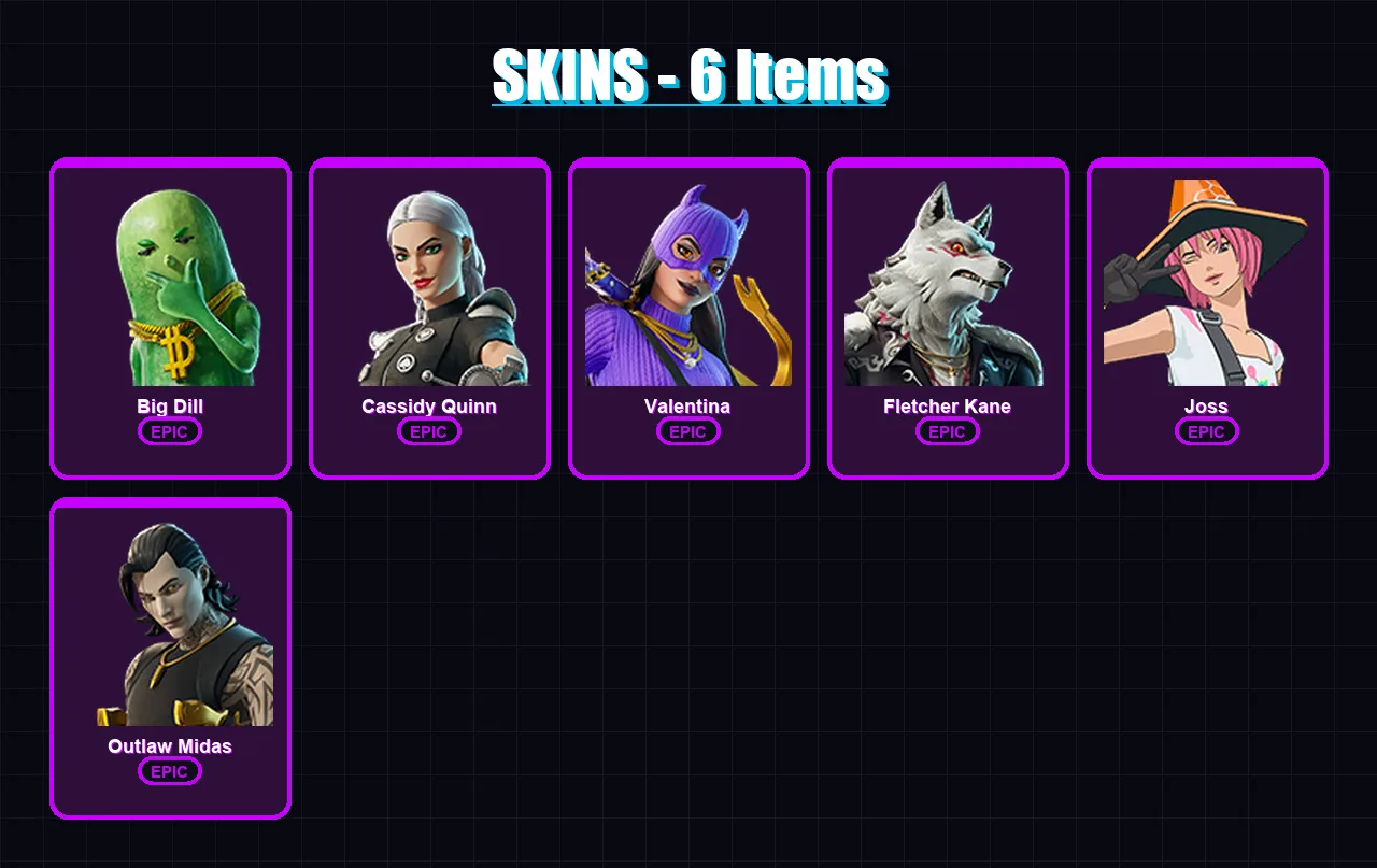 [PC/XBOX/PSN] | Big Dill | Cassidy Quinn | Valentina | Fletcher Kane | Joss | 6 skin | 26 pickaxe | 12 emote | 19 glider | Lv161