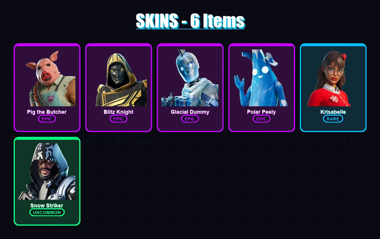 [SWITCH/XBOX/PC] | Pig the Butcher | Blitz Knight | Glacial Dummy | Polar Peely | Krisabelle | 6 skin | 43 pickaxe | 25 emote | 34 glider | Lv648