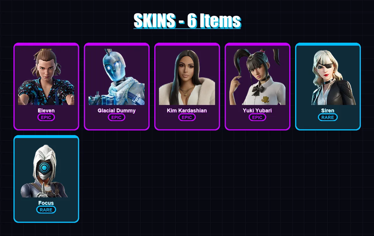 [PC/PSN] | Eleven | Glacial Dummy | Kim Kardashian | Yuki Yubari | Siren | 6 skin | 23 pickaxe | 8 emote | 12 glider | Lv245