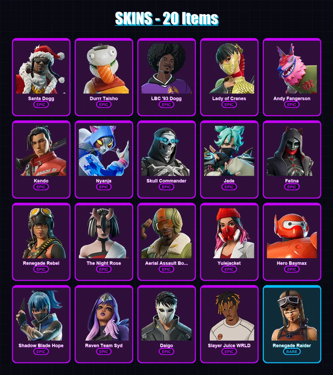 [PC/PSN] | Santa Dogg | Durrr Taisho | LBC '93 Dogg | Lady of Cranes | Andy Fangerson | 20 skin | 63 pickaxe | 30 emote | 42 glider | Lv666