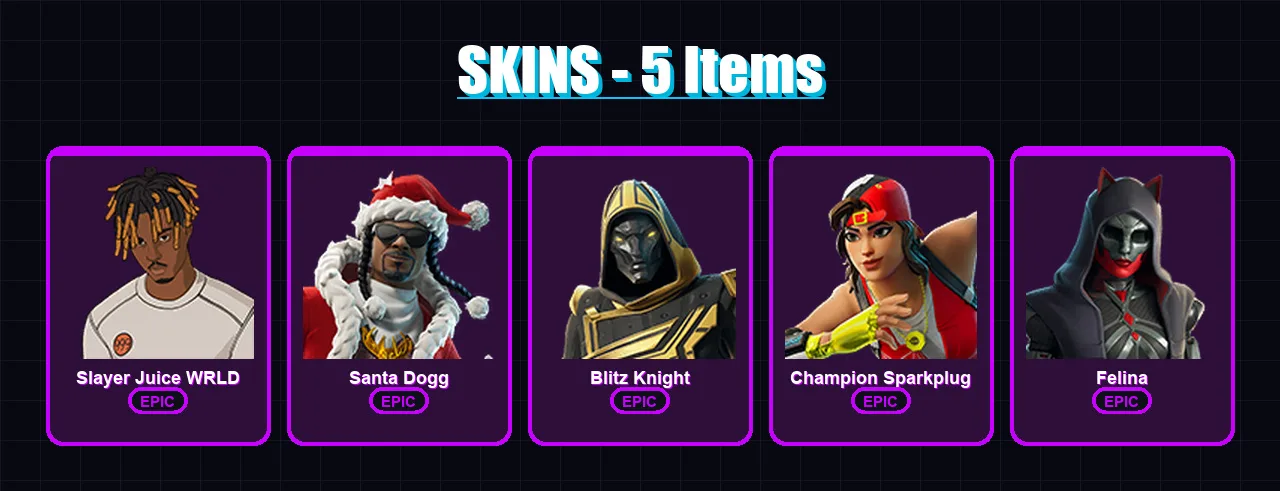 [PC/XBOX/PSN] | Slayer Juice WRLD | Santa Dogg | Blitz Knight | Champion Sparkplug | Felina | 5 skin | 34 pickaxe | 14 emote | 23 glider | Lv296