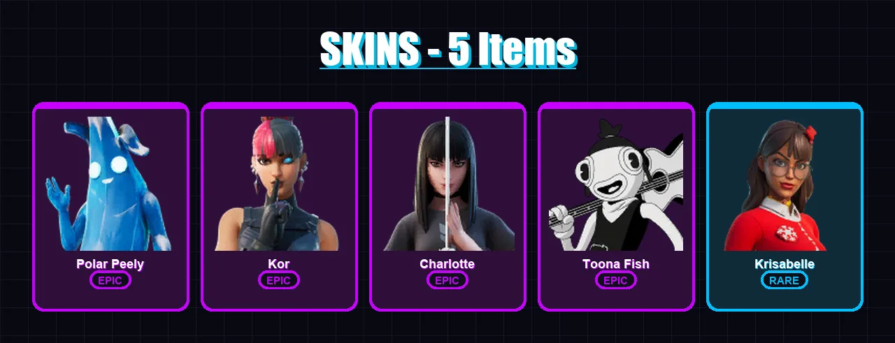 [PC/XBOX/PSN] | Polar Peely | Kor | Charlotte | Toona Fish | Krisabelle | 5 skin | 24 pickaxe | 17 emote | 28 glider | Lv427