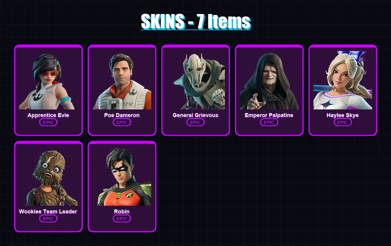 [PC/XBOX] | Apprentice Evie | Poe Dameron | General Grievous | Emperor Palpatine | Haylee Skye | 7 skin | 20 pickaxe | 12 emote | 13 glider | Lv142