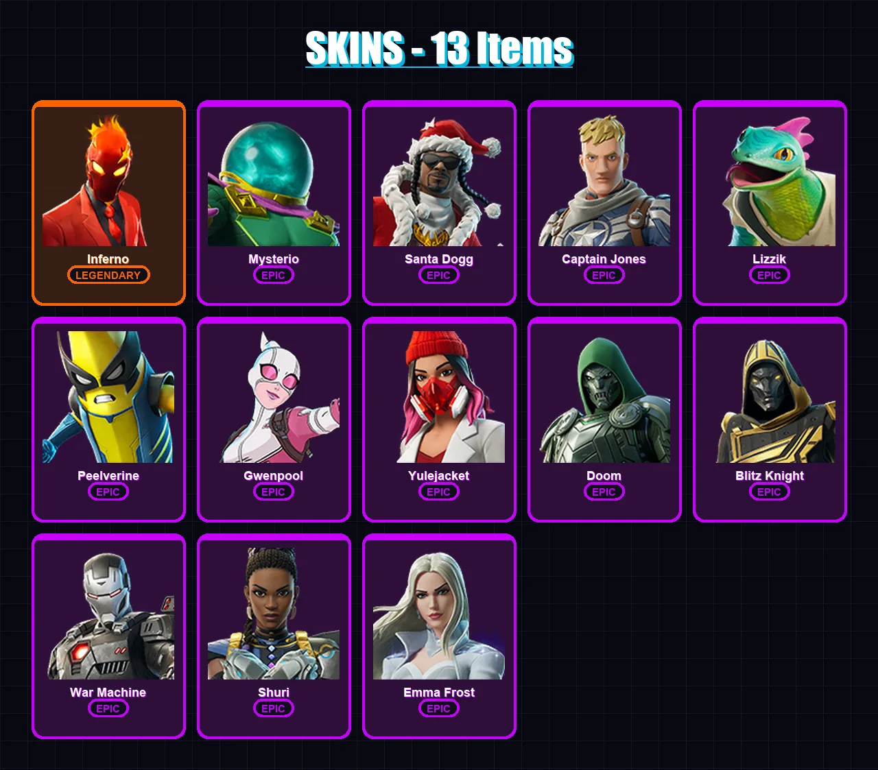 [PC/XBOX] | Inferno | Mysterio | Santa Dogg | Captain Jones | Lizzik | 13 skin | 31 pickaxe | 16 emote | 22 glider | Lv350