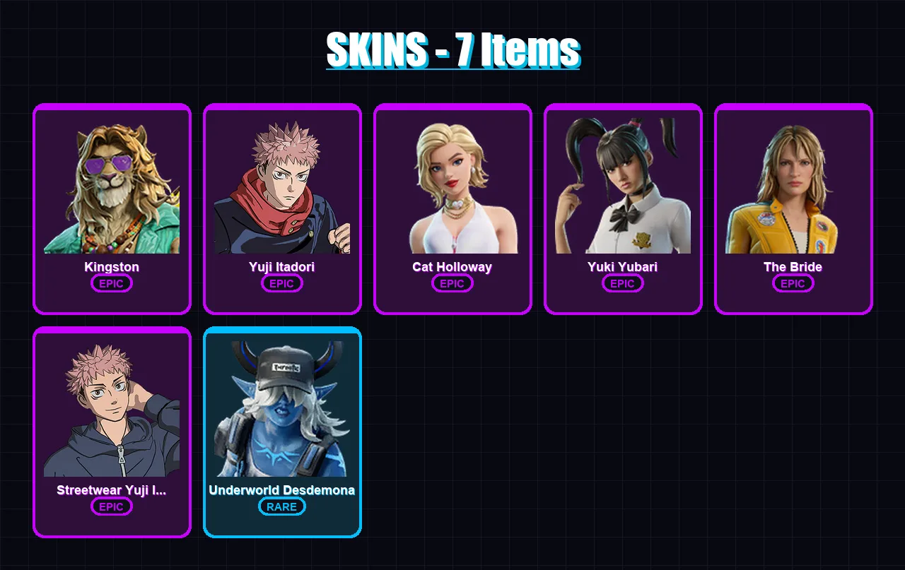 [PC/PSN] | Kingston | Yuji Itadori | Cat Holloway | Yuki Yubari | The Bride | 7 skin | 30 pickaxe | 20 emote | 27 glider | Lv425