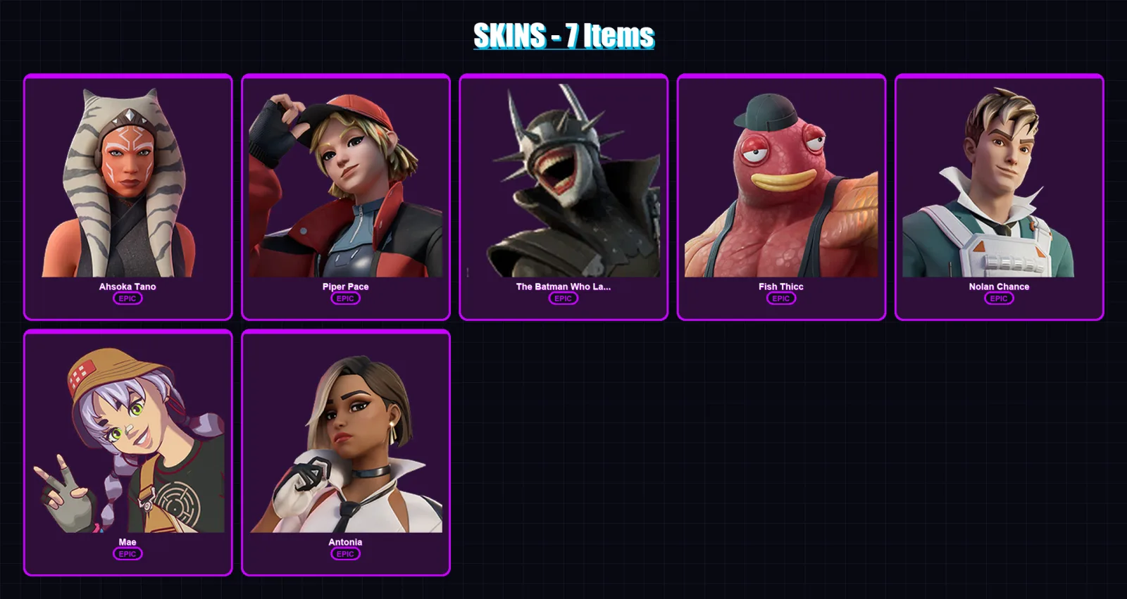 [PC/XBOX/PSN] | Ahsoka Tano | Piper Pace | The Batman Who Laughs | Fish Thicc | Nolan Chance | 7 skin | 11 pickaxe | 7 emote | 12 glider | Lv133
