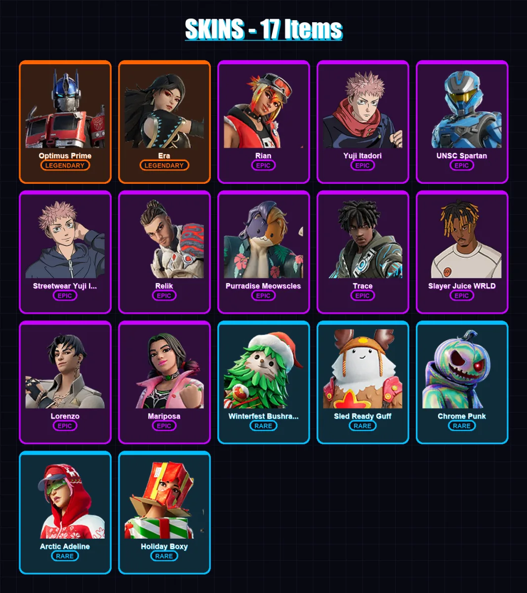 [PC/XBOX] | Optimus Prime | Era | Rian | Yuji Itadori | UNSC Spartan | 17 skin | 57 pickaxe | 34 emote | 48 glider | Lv946