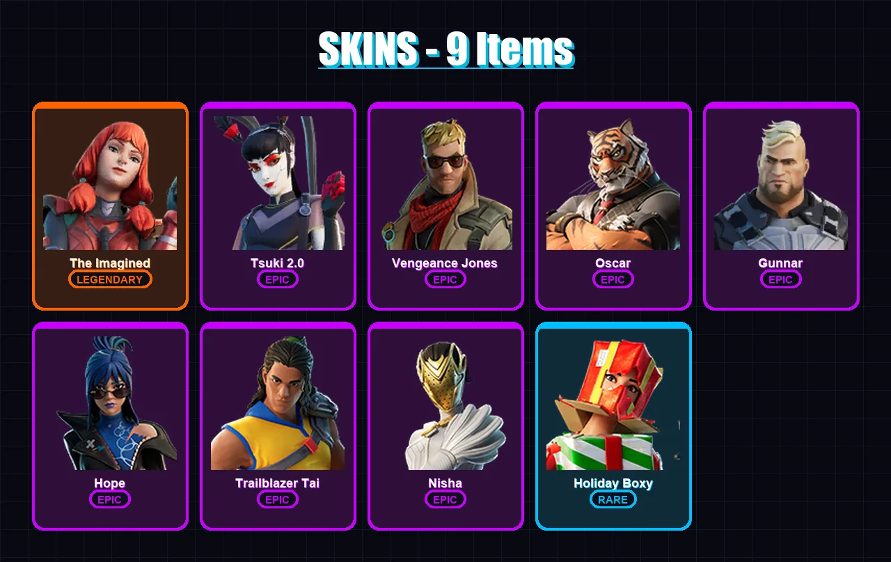 [PC/XBOX/PSN] | The Imagined | Tsuki 2.0 | Vengeance Jones | Oscar | Gunnar | 9 skin | 10 pickaxe | 9 emote | 13 glider | Lv173