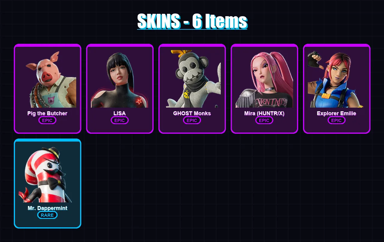 [PS4/PS5/XBOX/PC] | Pig the Butcher | LISA | GHOST Monks | Mira (HUNTR/X) | Explorer Emilie | 6 skin | 23 pickaxe | 13 emote | 12 glider | Lv266