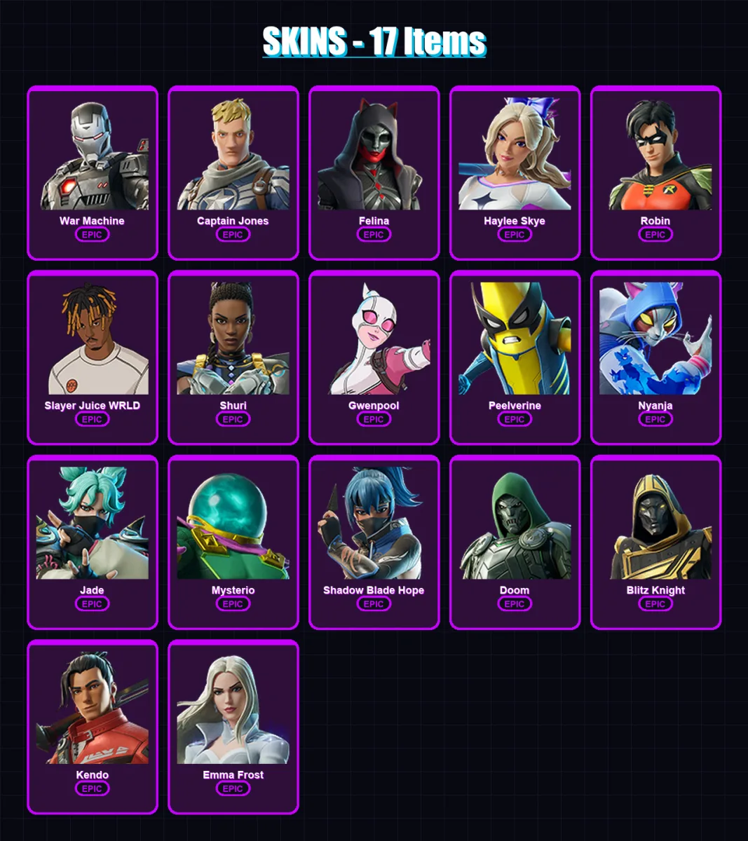 [PC/XBOX/PSN] | War Machine | Captain Jones | Felina | Haylee Skye | Robin | 17 skin | 52 pickaxe | 30 emote | 40 glider | Lv497