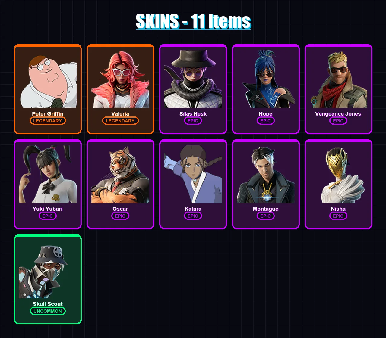 [PC/XBOX/PSN] | Peter Griffin | Valeria | Silas Hesk | Hope | Vengeance Jones | 11 skin | 13 pickaxe | 8 emote | 9 glider | Lv257