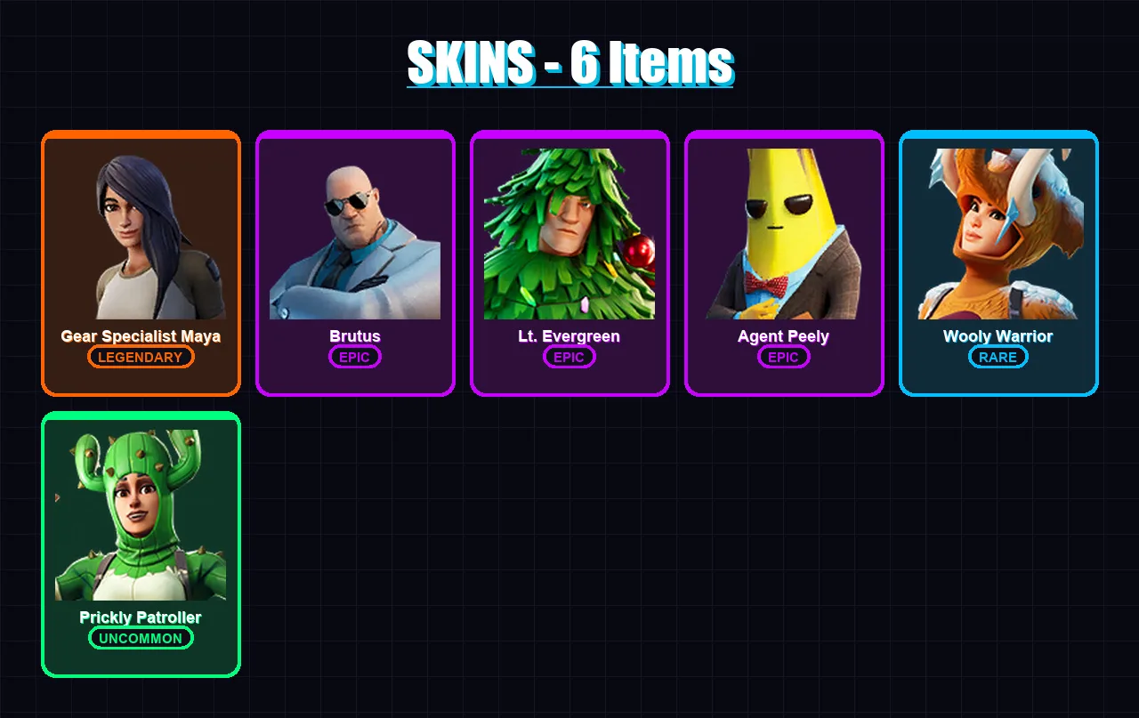 [SWITCH/XBOX/PSN/PC] | Gear Specialist Maya | Brutus | Lt. Evergreen | Agent Peely | Wooly Warrior | 6 skin | 7 pickaxe | 10 emote | 11 glider | Lv1