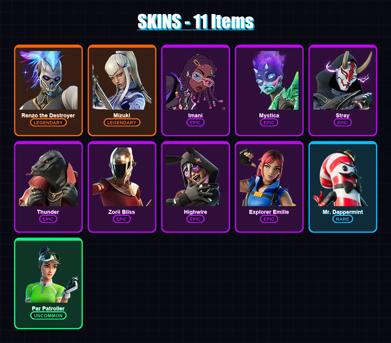 [PC/XBOX/PSN] | Renzo the Destroyer | Mizuki | Imani | Mystica | Stray | 11 skin | 13 pickaxe | 11 emote | 16 glider | Lv197