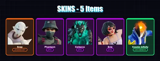 [PC/XBOX/PSN] | Snap | Phantasm | Cerberus | Evie | Cosmic Infinity | 5 skin | 4 pickaxe | 2 emote | 3 glider | Lv30 — Game account