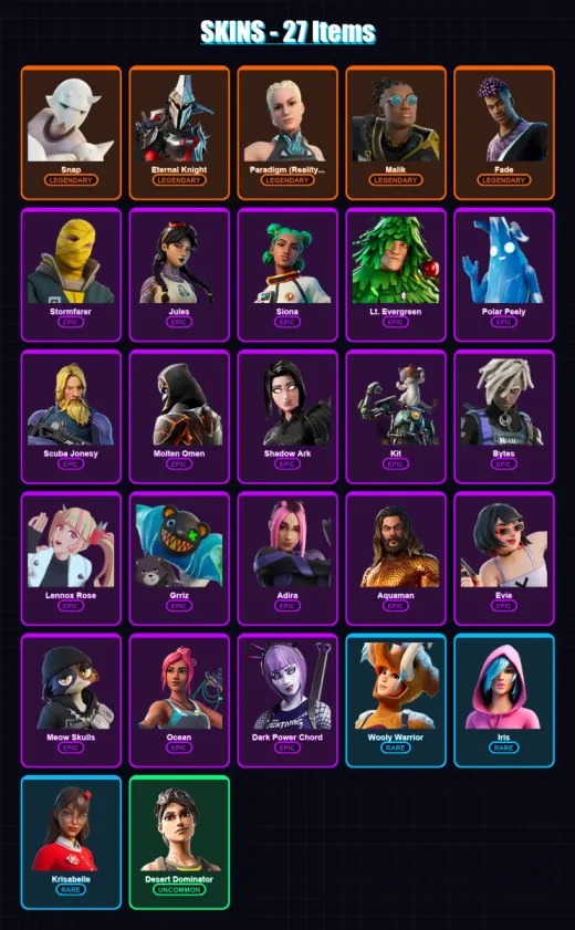 [PC/PSN] | Snap | Eternal Knight | Paradigm (Reality-659) | Malik | Fade | 27 skin | 54 pickaxe | 51 emote | 49 glider | Lv902