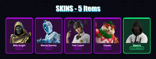 [PC/XBOX/PSN] | Blitz Knight | Glacial Dummy | Yuki Yubari | Cheeks | Stash'd | 5 skin | 41 pickaxe | 12 emote | 20 glider | Lv312