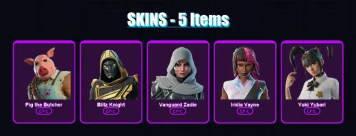 [SWITCH/XBOX/PC] | Pig the Butcher | Blitz Knight | Vanguard Zadie | Iridia Vayne | Yuki Yubari | 5 skin | 44 pickaxe | 15 emote | 29 glider | Lv321