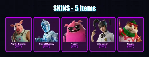 [PC/XBOX/PSN] | Pig the Butcher | Glacial Dummy | Yeddy | Yuki Yubari | Cheeks | 5 skin | 27 pickaxe | 12 emote | 22 glider | Lv236