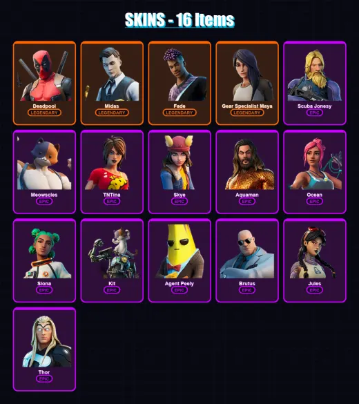 [PC/PSN] | Deadpool | Midas | Fade | Gear Specialist Maya | Scuba Jonesy | 16 skin | 23 pickaxe | 19 emote | 25 glider | Lv348