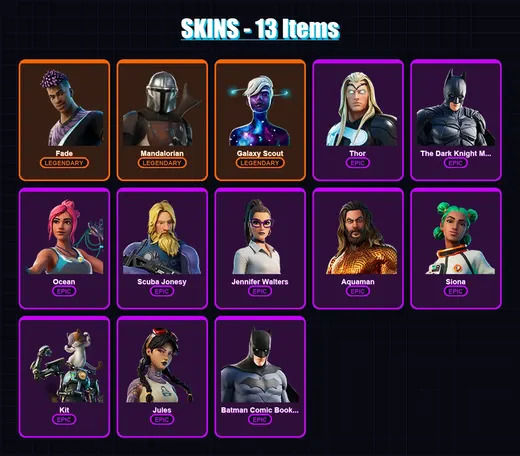 [PC/XBOX/PSN] | Fade | Mandalorian | Galaxy Scout | Thor | The Dark Knight Movie Outfit | 13 skin | 17 pickaxe | 18 emote | 18 glider | Lv231