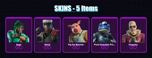 [PC] | Sage | Shinji | Pig the Butcher | Pond Guardian Froggory | Kingsley | 5 skin | 46 pickaxe | 20 emote | 25 glider | Lv375