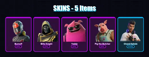 [PC/XBOX/PSN] | Burnoff | Blitz Knight | Yeddy | Pig the Butcher | Chord Kahele | 5 skin | 44 pickaxe | 14 emote | 29 glider | Lv277