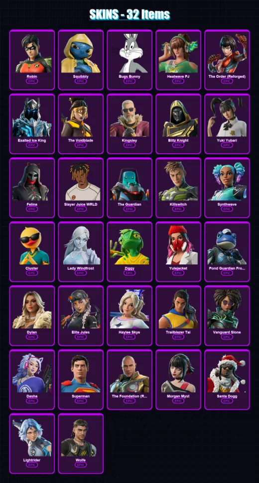 [PS4/PS5/XBOX/PC] | Robin | Squibbly | Bugs Bunny | Heatwave PJ | The Order (Reforged) | 32 skin | 100 pickaxe | 55 emote | 67 glider | Lv901