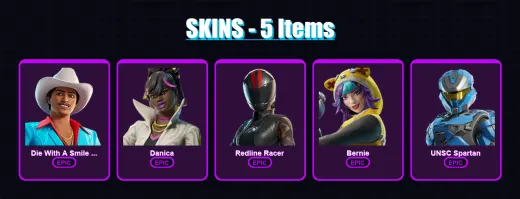 [PS4/PS5/XBOX/PC] | Die With A Smile Bruno | Danica | Redline Racer | Bernie | UNSC Spartan | 5 skin | 8 pickaxe | 5 emote | 6 glider | Lv60
