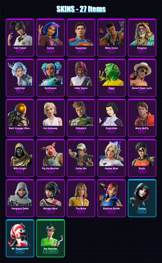 [PC/XBOX/PSN] | Yuki Yubari | Carina | Superman | Miles Cross | Kingston | 27 skin | 76 pickaxe | 46 emote | 50 glider | Lv1219