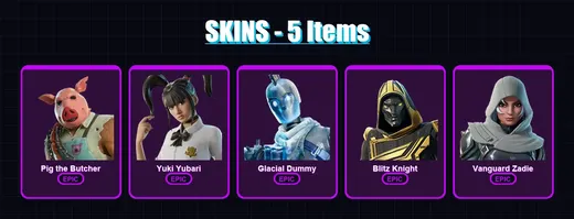 [PS4/PS5/XBOX/PC] | Pig the Butcher | Yuki Yubari | Glacial Dummy | Blitz Knight | Vanguard Zadie | 5 skin | 68 pickaxe | 27 emote | 39 glider | Lv5