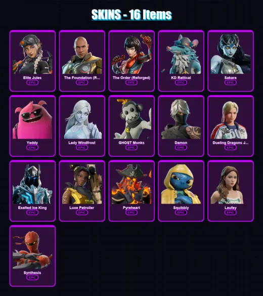 [PC/PSN] | Elite Jules | The Foundation (Reforged) | The Order (Reforged) | KD Rattical | Sakara | 16 skin | 27 pickaxe | 10 emote | 20 glider | Lv1