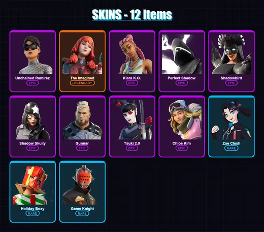 [PC/XBOX/PSN] | Unchained Ramirez | The Imagined | Kiara K.O. | Perfect Shadow | Shadowbird | 12 skin | 8 pickaxe | 6 emote | 7 glider | Lv57 — Game account
