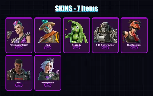 [PC/XBOX/PSN] | Ringmaster Scarr | Jing | Peabody | T-60 Power Armor | The Machinist | 7 skin | 10 pickaxe | 7 emote | 8 glider | Lv105