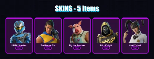 [PS4/PS5/XBOX/PC] | UNSC Spartan | Trailblazer Tai | Pig the Butcher | Blitz Knight | Yuki Yubari | 5 skin | 52 pickaxe | 19 emote | 32 glider | Lv6
