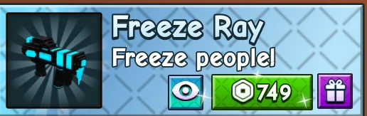 Freeze Ray